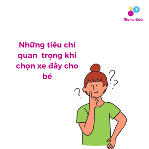 Những lưu ý khi tìm xe đẩy em bé hãng nào tốt